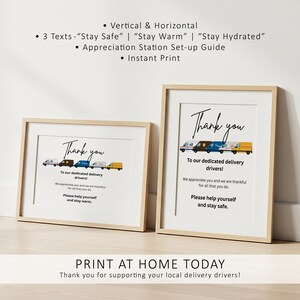 May include: Two framed prints with a light wood finish. Each print features the words "Thank you" above a row of delivery vans. Text below reads "To our dedicated delivery drivers!" and "Please help yourself and stay safe."