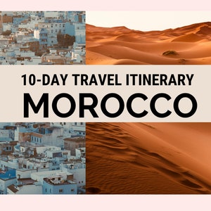 Itinerario di viaggio in Marocco di 10 giorni, guida turistica in Marocco PDF, pianificatore di viaggio in Marocco, Marrakech, Fes, deserto del Sahara, Chefchaouen, Casablanca