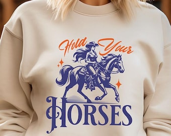 Sudadera "Hold Your Horses": suéter con gráficos retro, regalo para amantes de los caballos
