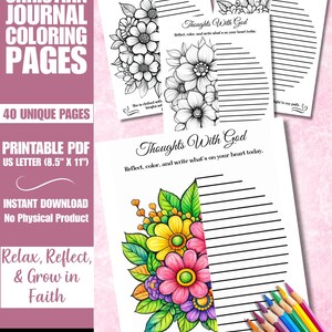 May include: Printable Christian journal colouring pages featuring floral designs and lined pages for reflection. The pages include the text "Thoughts With God" and "Reflect, colour, and write what's on your heart today." A set of coloured pencils is also visible.