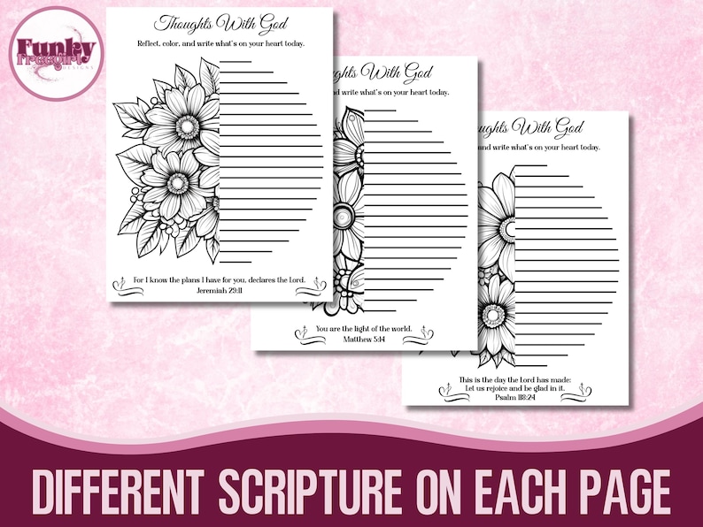 May include: Three white coloring pages with floral designs and the text "Thoughts With God." Each page has a different Bible verse and space for writing. The pages are arranged on a pink background with the text "DIFFERENT SCRIPTURE ON EACH PAGE."