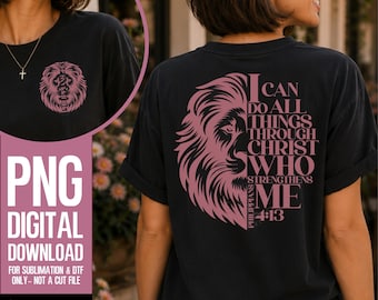Pink Lion PNG | Philippians 4:13 Bible Verse Sublimation & DTF Design | I Can Do All Things Through Christ Christian Shirt Pocket Back