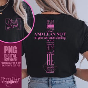 Pink Proverbs 3:5-6 PNG | Trust in the Lord Christian Sublimation & DTF Design | Bible Verse Shirt Pocket Back