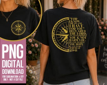 Gold Compass PNG | Jeremiah 29:11 Bible Verse Sublimation & DTF Design | For I Know The Plans Christian Shirt Pocket Back