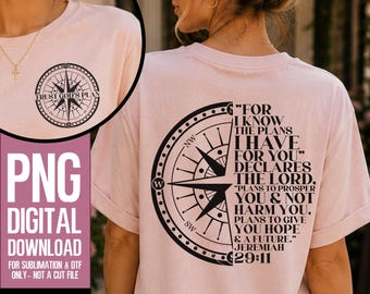 Black and White Compass PNG Bundle | Jeremiah 29:11 Bible Verse Sublimation & DTF Design | For I Know The Plans Christian Shirt Pocket Back