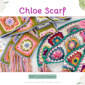 May include: A colorful, handmade crochet scarf with a square pattern and fringe. The scarf is in shades of pink, green, and blue, with the text "Chloe Scarf" at the top. The image also includes text for a PDF crochet pattern.