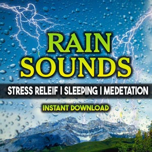 Puede incluir: Una ilustración digital de una cordillera con un cielo tormentoso y gotas de lluvia. El texto "RAIN SOUNDS" está en letras amarillas grandes. Debajo del texto está "STRESS RELIEF | SLEEPING | MEDITATION" y "INSTANT DOWNLOAD" en letras amarillas más pequeñas.