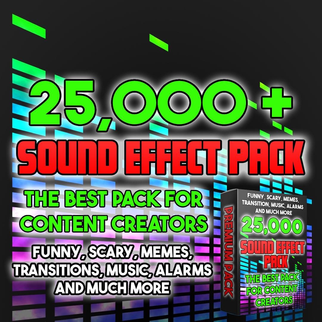 25,000+ High-Quality Sound Effects Pack – Scary, Meme, Funny, Horror, Woosh, Pop, bang, laughing, Royalty Free, More, MP3 Audio SFX