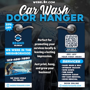 May include: A blue car wash door hanger with a silver handle. The design includes the text "Car Wash DOOR HANGER", a QR code, and a list of services. It also features a car being washed.