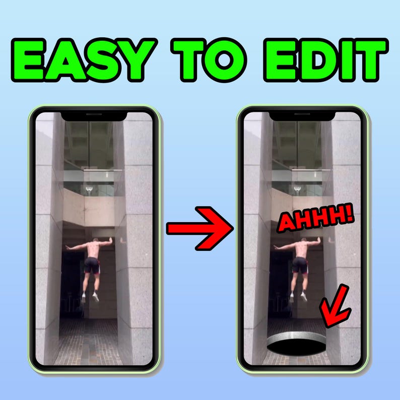 May include: Image showing a before-and-after comparison on a smartphone screen. The first image shows a person jumping. The second image shows the person falling into a black hole with the text "AHHH!". The text "EASY TO EDIT" is at the top.