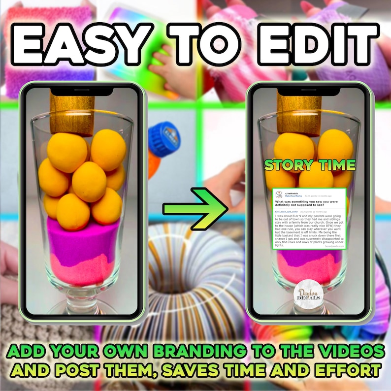 May include: A phone screen displaying a video of a glass jar filled with yellow balls and pink and purple sand. The text "STORY TIME" is displayed on the screen. The text "EASY TO EDIT" is displayed at the top of the image. The text "ADD YOUR OWN BRANDING TO THE VIDEOS AND POST THEM, SAVES TIME AND EFFORT" is displayed at the bottom of the image.