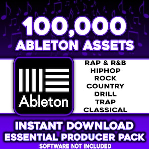 100K Ableton Live Music Producer Pack: Rap, Hip Hop, R&B, Drill, Country, Trap, Pop, Rock, Classical, Beats, Samples Loops, Sound Effects