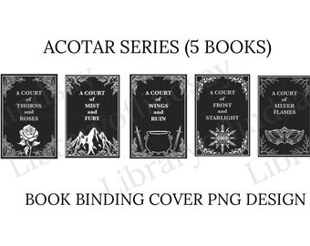 A Court of Thorns and Roses Full Series Book Cover DIGITAL Designs, ACOTAR Custom Book Designs, PNG File, Bookbinding Cover Art