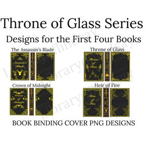 Throne of Glass Bookbinding Cover Designs PNG Digital Files FIRST 4 BOOKS, Vinyl Book Cover Design, Cricut, Cover Art