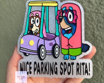 Nice Parking Spot Rita Freshie, Car Freshie, Car Air Freshener, Cute Freshie, Mama Freshie, Kids Freshie, Blue Dog Freshie, Blue Dog Cartoon