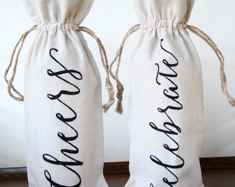 Wine Bag, Linen Wine Bag, Cheers Wine Bag, Celebrate Wine Bag, Calligraphy, Engagement Gift, Birthday Gift, Wine Gift Bag, Hostess Gift