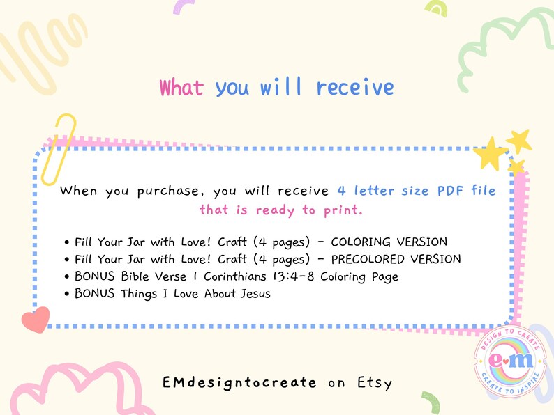 May include: A digital download graphic with text that reads "What you will receive." The text lists the contents of the download, including coloring pages and crafts. The design includes pastel colours and decorative elements.