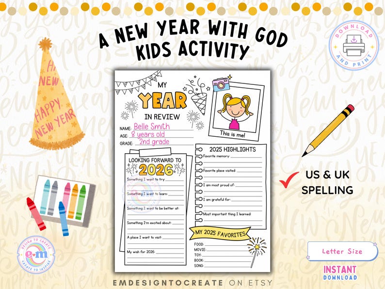 May include: A printable kids activity sheet titled "A New Year With God Kids Activity." The sheet includes sections for a child's name, age, grade, and goals for the new year. It also has a section for 2025 highlights.