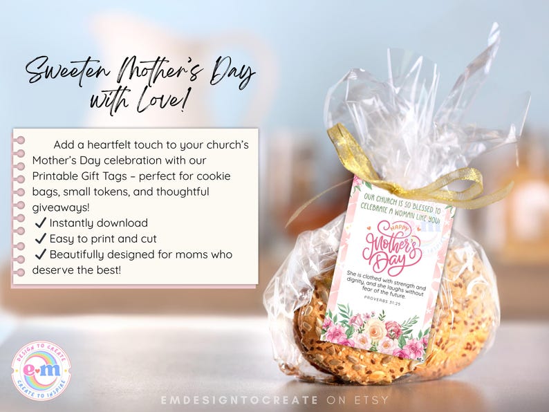 Puede incluir: Un producto horneado envuelto en celof&aacute;n transparente, con una cinta dorada y una etiqueta de regalo del D&iacute;a de la Madre. La etiqueta presenta motivos florales y el texto "Happy Mother's Day". La imagen tambi&eacute;n incluye el texto "Sweeten Mother's Day with Love!"