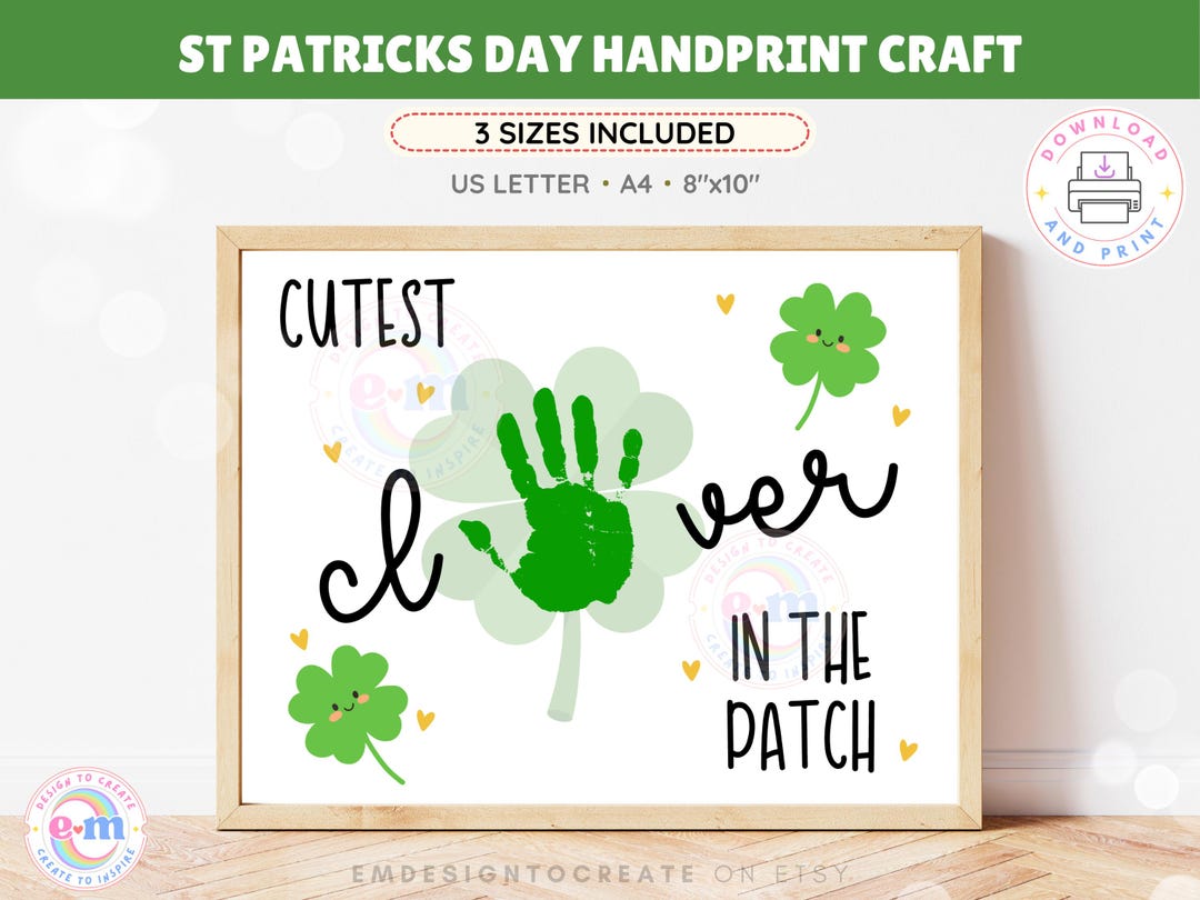 Cutest Clover in the Patch Handprint Craft, Printable St Patrick's Day ...