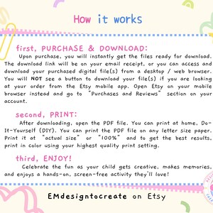 May include: A colourful graphic detailing the steps to download, print, and enjoy a digital product. The text is in a playful font, with decorative elements like stars, hearts, and a paperclip.