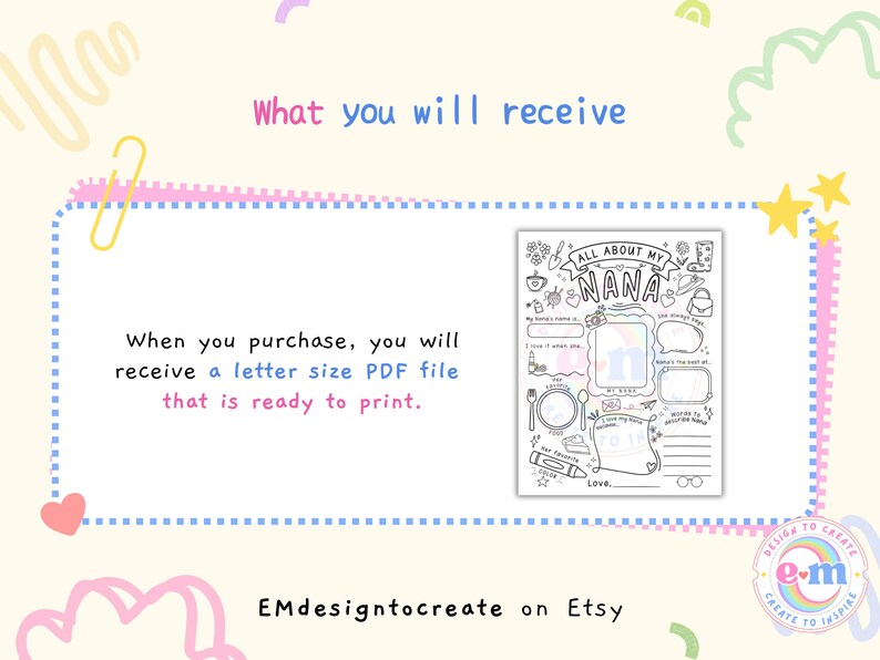 Puede incluir: Una hoja de actividades imprimible en blanco y negro "All About My Nana" con secciones para rellenar e ilustraciones decorativas. Tambi&eacute;n se ve el texto "What you will receive" y "When you purchase, you will receive a letter size PDF file that is ready to print".