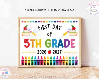 Printable First Day of 5th Grade Sign | Back to School 2026-2027 Classroom Photo Prop | First Day of School Keepsake Kids | Digital Download