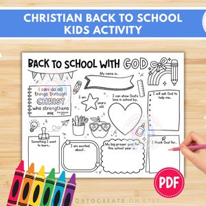May include: A black and white printable activity sheet titled Back to School with God. The page features various sections for writing, including name, age, and prayer goals, decorated with line art of a rainbow, apple, and heart.