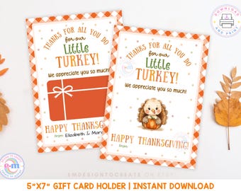 May include: Thanksgiving gift card holders with orange and white gingham borders. One card features a gift box graphic, the other a cartoon turkey holding a pumpkin. Text reads "Thanks for our Little Turkey!" and "Happy Thanksgiving!"