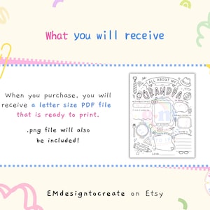 May include: A printable PDF file titled "All About My Grandpa" with fill-in-the-blank sections. The design includes illustrations of a tie, hat, and other related icons. The text "What you will receive" is at the top.