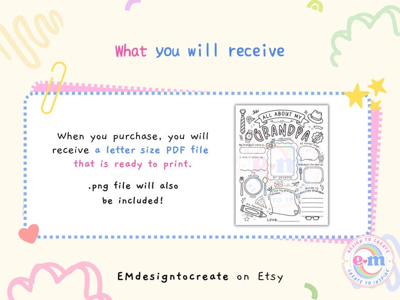 May include: A printable PDF file titled "All About My Grandpa" with fill-in-the-blank sections. The design includes illustrations of a tie, hat, and other related icons. The text "What you will receive" is at the top.