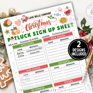 May include: A Christmas potluck sign-up sheet with festive illustrations and text. The sheet includes sections for appetizers, main dishes, desserts, and beverages. The design includes the text "2 Designs Included".