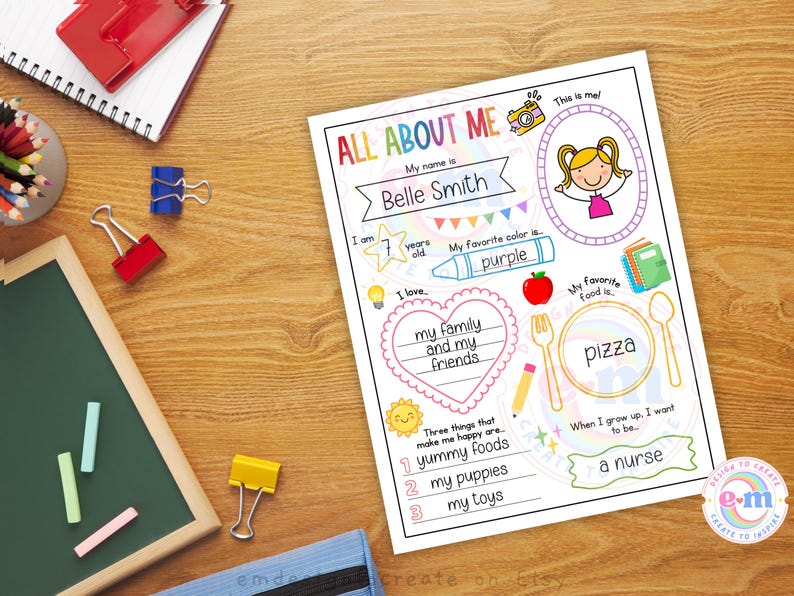 May include: A colourful "All About Me" printable worksheet with the name "Belle Smith" and space to fill in personal details. Includes illustrations of a camera, a girl, a crayon, a heart, a fork, a spoon, and a pizza.