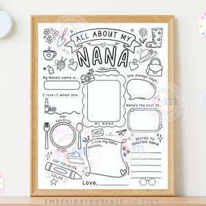 Puede incluir: Una hoja imprimible en blanco y negro "All About My Nana" para rellenar. La hoja incluye espacios para el nombre de la abuela, sus cosas favoritas y m&aacute;s. La hoja est&aacute; enmarcada en un marco de madera marr&oacute;n claro.