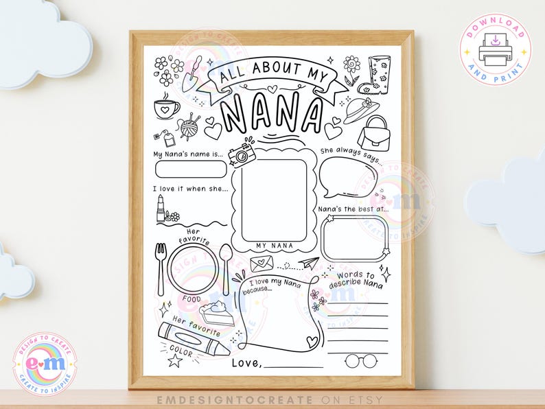 Puede incluir: Una hoja imprimible en blanco y negro "All About My Nana" para rellenar. La hoja incluye espacios para el nombre de la abuela, sus cosas favoritas y m&aacute;s. La hoja est&aacute; enmarcada en un marco de madera marr&oacute;n claro.