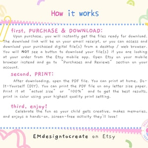 May include: A colorful graphic with the text "How it works" and instructions for purchasing, downloading, and printing a digital file. The text is in a playful font, with decorative elements like stars and hearts.