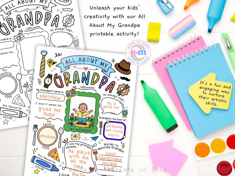 May include: A colorful printable activity sheet titled "All About My Grandpa" with space for kids to fill in details. Includes a drawing of a grandpa, a hat, and a mustache. Also shown are notebooks, markers, and art supplies.