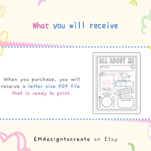 May include: A printable "All About Me" worksheet in black and white, with prompts for name, age, favorite things, and more. The image includes text that says "What you will receive" and "When you purchase, you will receive a letter size PDF file that is ready to print."