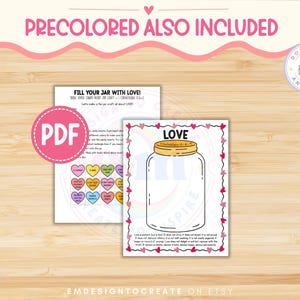 May include: Digital printable with a jar outline and the word "LOVE", plus a Bible verse. Includes a PDF with instructions and candy heart designs. The image has a pink and white colour scheme, with the text "PRECOLORED ALSO INCLUDED".