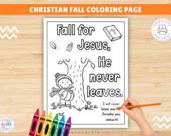 Christian Fall for Jesus He Never Leaves Coloring Page Printable, Bible Verse Kids Sunday School Activity Thanksgiving Lesson, Digital PDF
