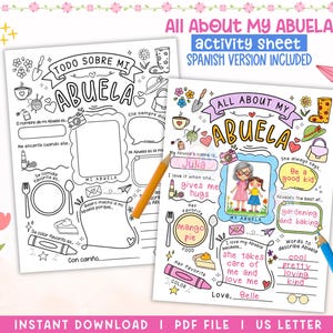 May include: Two printable PDF activity sheets titled "All About My Abuela" and "Todo Sobre Mi Abuela". The sheets include fill-in-the-blank sections, illustrations, and the text "Spanish Version Included". The sheets are designed for children.