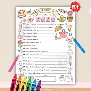 May include: A printable PDF worksheet titled "All About My Nana" with fill-in-the-blank prompts and decorative illustrations. Includes a cake, watering can, hat, purse, and other graphics. A pink and blue colored pencil are on the side.