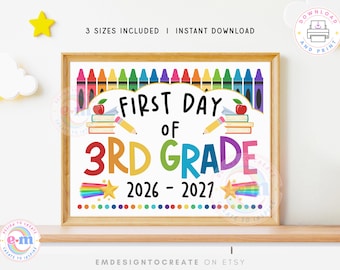 First Day of 3rd Grade Sign Printable, First Day of School Sign, Back to School Photo Prop Kids Teacher Year 2026-2027, Instant Download