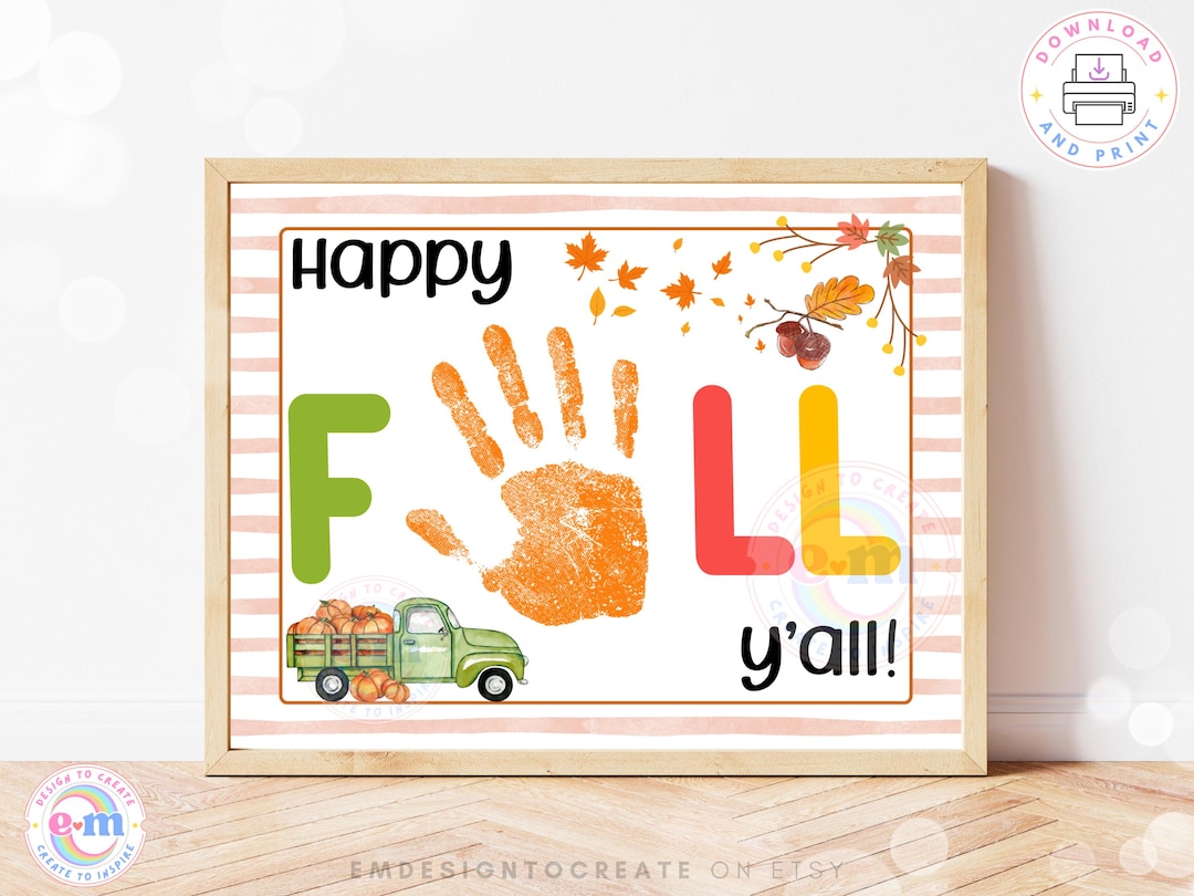 Happy Fall Y'all Handprint Craft, PRINTABLE Fall Handprint Art for Kids ...