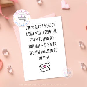 Tarjeta de aniversario divertida para imprimir, linda tarjeta de citas en línea, tarjeta de felicitación de un desconocido de internet para tu novio, tarjeta de amor (descarga instantánea)