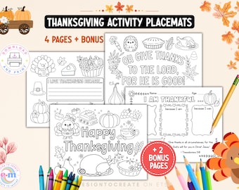 May include: A set of printable Thanksgiving activity placemats featuring black and white line art illustrations of turkeys, pumpkins, pies, and corn. The pages include text such as Happy Thanksgiving, Oh Give Thanks To The Lord, and I Am Thankful.