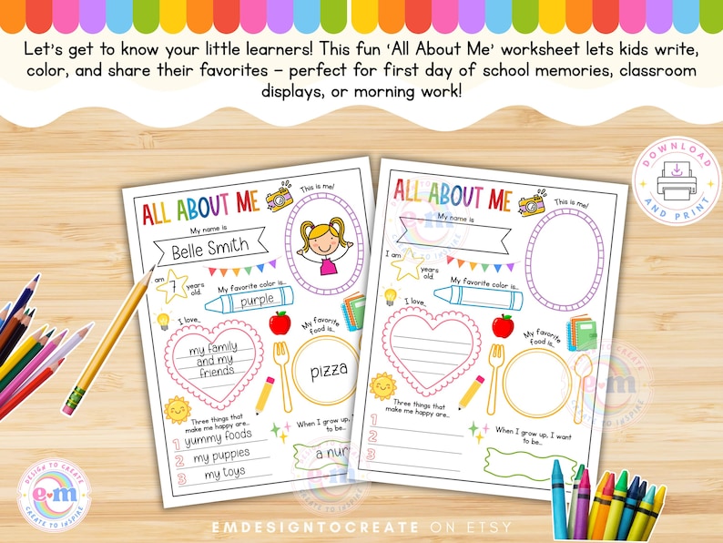 May include: Two children's "All About Me" worksheets with spaces to write about themselves, including name, age, and favourite things. Includes illustrations of a crayon, pencil, and apple. Text reads "Let's get to know your little learners!"