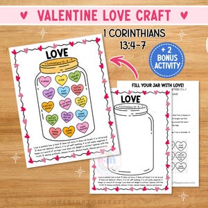 May include: Valentine's Day craft with a jar design filled with heart-shaped sweets, each with a word about love. The text "LOVE" and "1 Corinthians 13:4-7" are shown. Includes a bonus activity sheet.