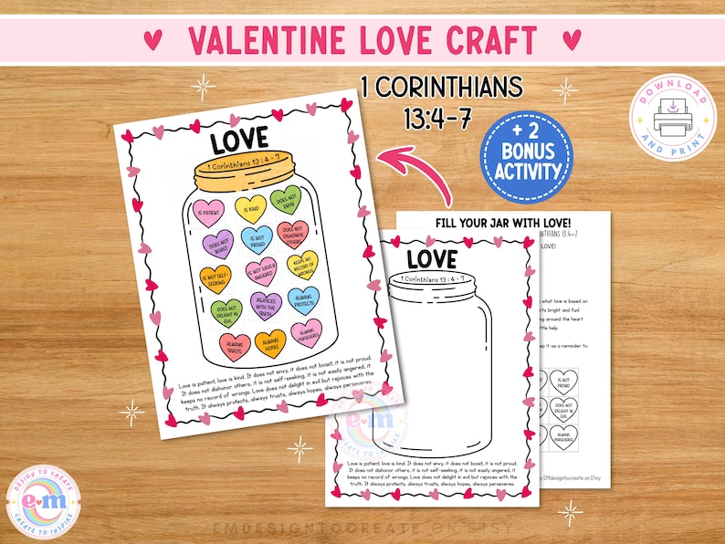 May include: Valentine's Day craft with a jar design filled with heart-shaped sweets, each with a word about love. The text "LOVE" and "1 Corinthians 13:4-7" are shown. Includes a bonus activity sheet.