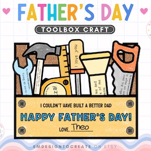 May include: A Father's Day toolbox craft featuring a hammer, wrench, and saw, with the words "Father's Day" and "Happy Father's Day!". The design includes a personalized name, ideal for a handmade gift for Dad.